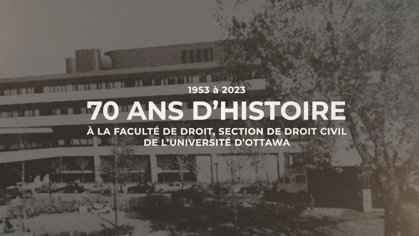 70ans-histoire-droit-civil-uottawa