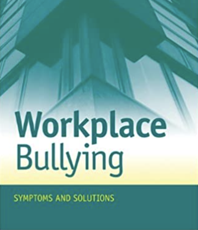 Workplace Bullying