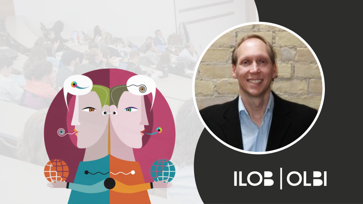 CCERBAL research forum banner. The CCERBAL logo, an illustration of two characters back to back with text bubbles containing abstract characters above their heads. An image of Stuart Webb. The ILOB logo in the bottom right corner.