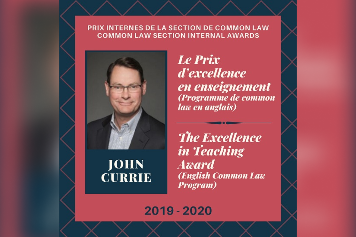 John Currie, Le Prix d’excellence en enseignement, Programme de common law en anglais