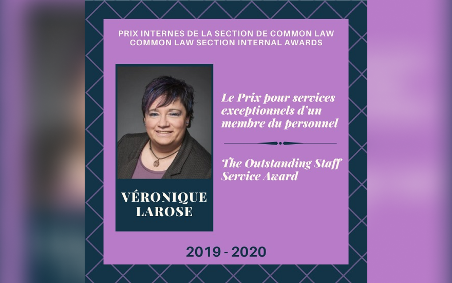Véronique Larose, Le Prix pour services exceptionnels d’un membre du personnel