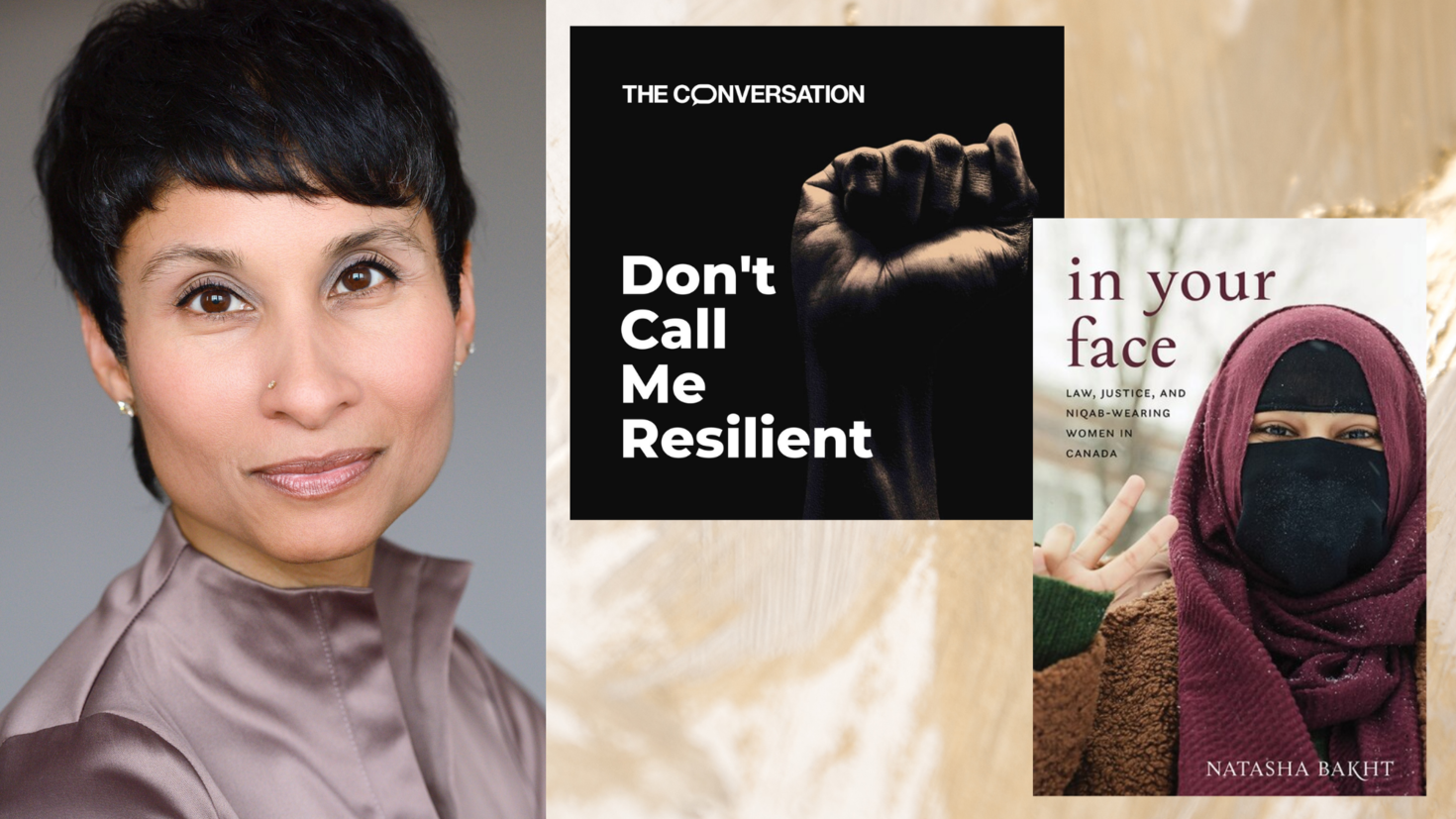 Natasha Bakht, Don't Call Me Resilient Cover, In Your Face Cover
