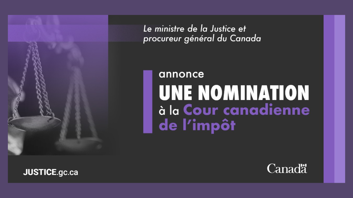 Poster générique du ministère de la Justice qui annonce les nominations à la Cour canadienne de l'impôt.