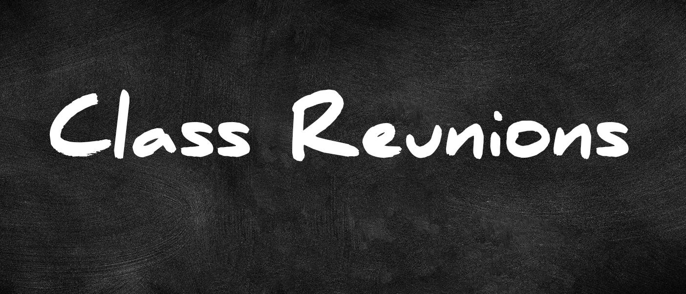 class reunion wording on a black board