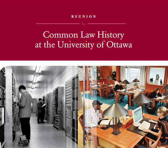 Cover of Reunion: Common Law History at the University of Ottawa