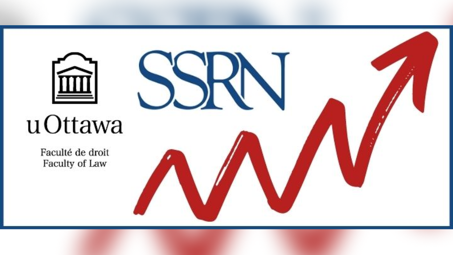 Faculty of Law Ranks Among Top International Law Schools For SSRN Downloads