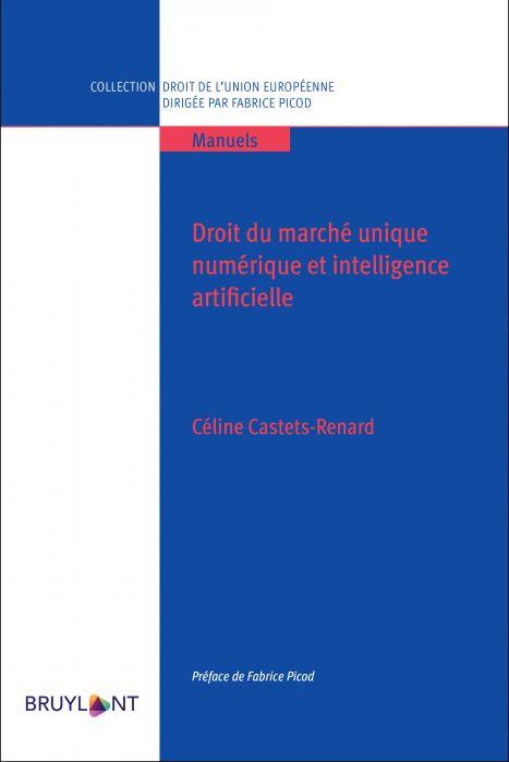 Cover of the book "Droit du marché unique numérique et intelligence artificielle."
