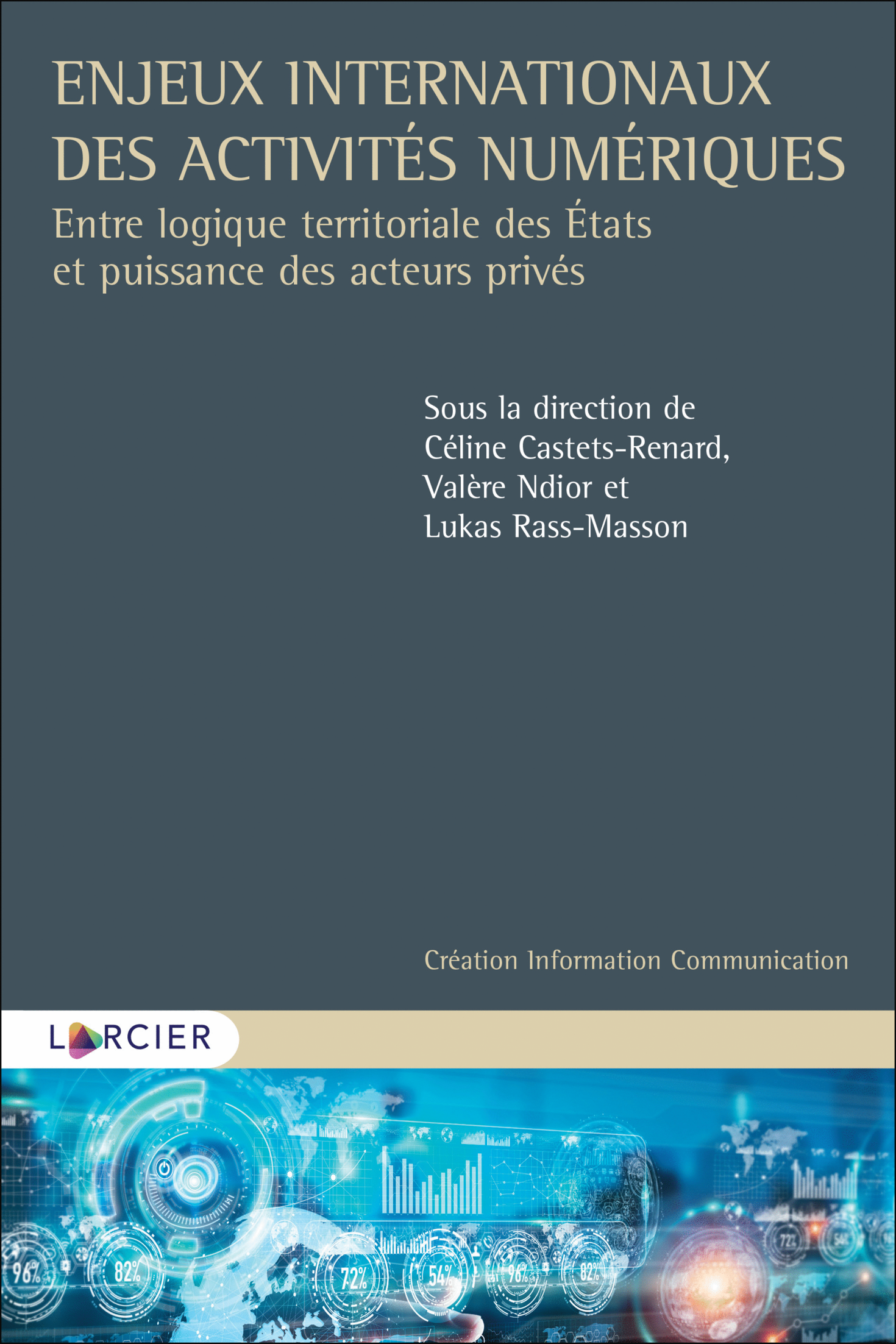 Cover of the book "Enjeux internationaux des activités numériques."